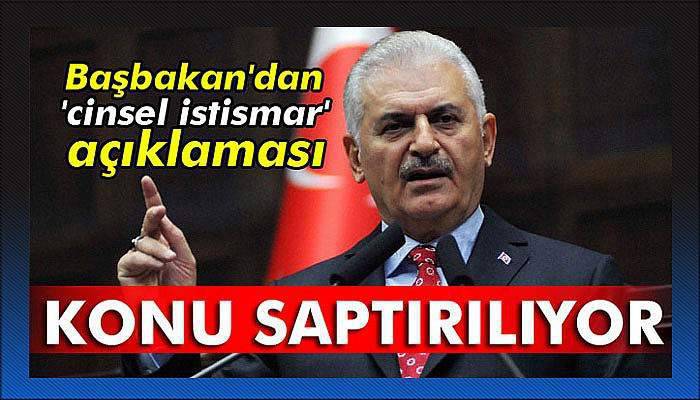 Başbakan'dan 'cinsel istismar' açıklaması: Konu saptırılıyor