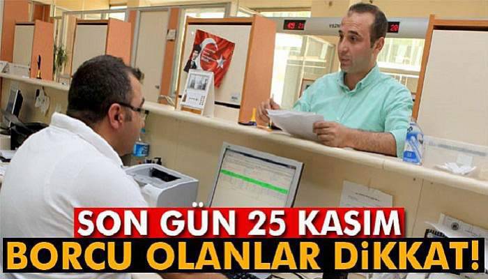 Vergi affı ve borç yapılandırmada son gün 25 Kasım