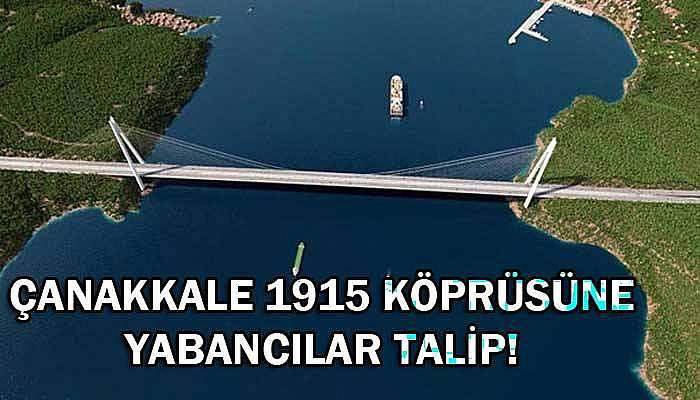 Çanakkale 1915 Köprüsü için şimdiden sıraya girdiler