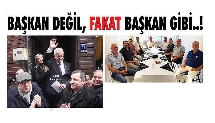 BAŞKAN DEĞİL, FAKAT BAŞKAN GİBİ..!