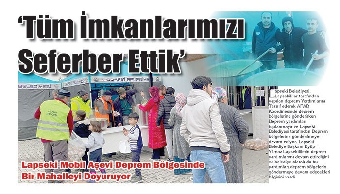 ?Yılmaz ‘Tüm İmkanlarımızı Seferber Ettik’