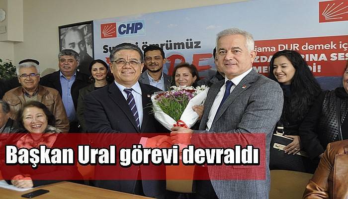 Başkan Ural görevi devraldı