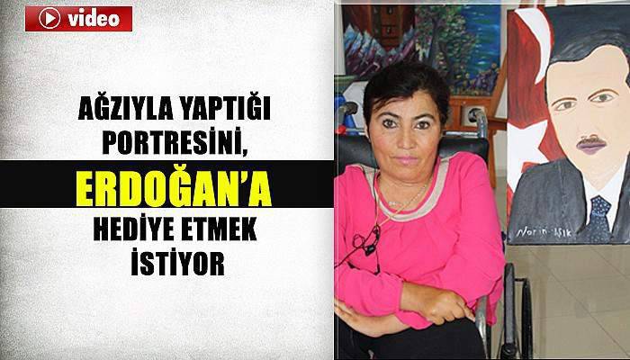 Ağzıyla yaptığı Cumhurbaşkanı portresini, Erdoğan’a hediye etmek istiyor