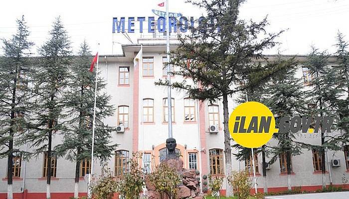 METEOROLOJİ GENEL MÜDÜRLÜĞÜ MÜHENDİS ALIMI