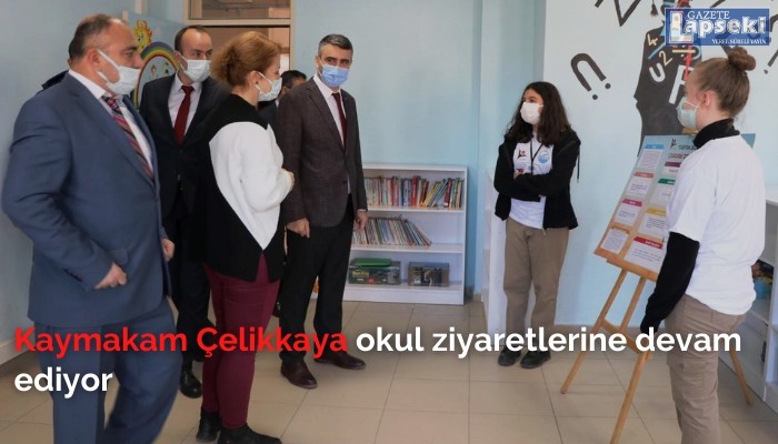 Kaymakam Çelikkaya okul ziyaretlerine devam ediyor