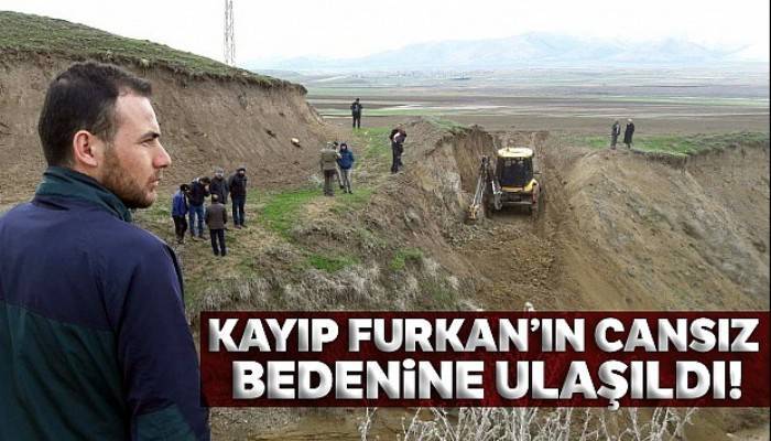 Erzurum'da kayıp Furkan'ın cansız bedenine ulaşıldı