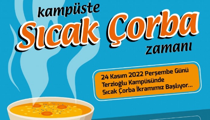 ÇOMÜ Kampüslerin ’de Sıcak Çorba Zamanı