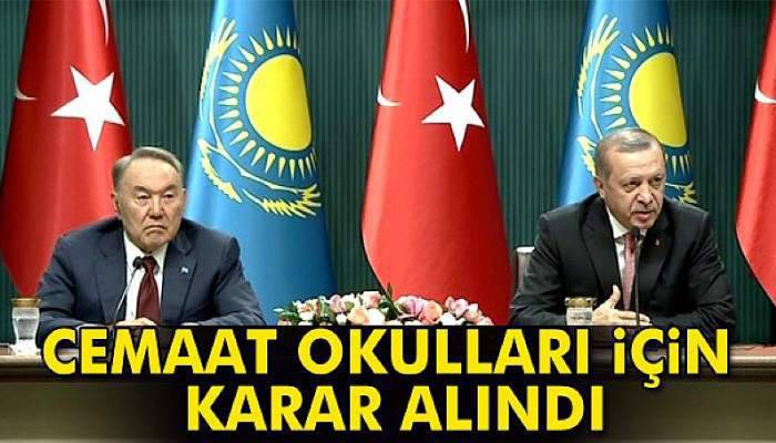 Kazakistan'daki FETÖ faaliyetleriyle ilgili karar alındı