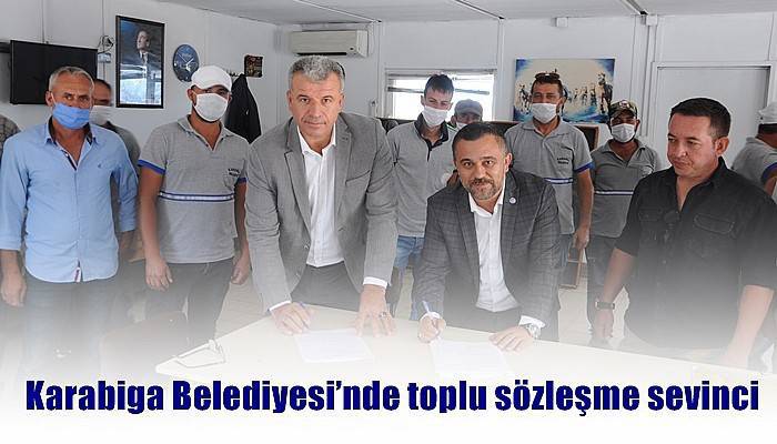 Karabiga Belediyesi’nde toplu sözleşme sevinci