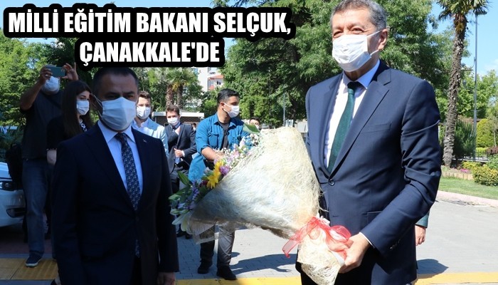 Milli Eğitim Bakanı Selçuk, Çanakkale'de (VİDEO)