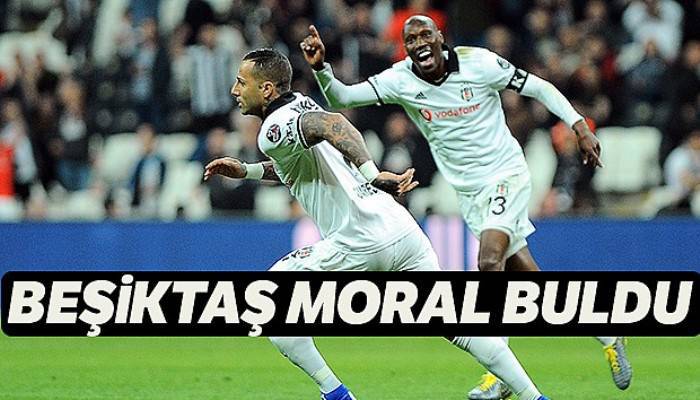 Beşiktaş moral buldu