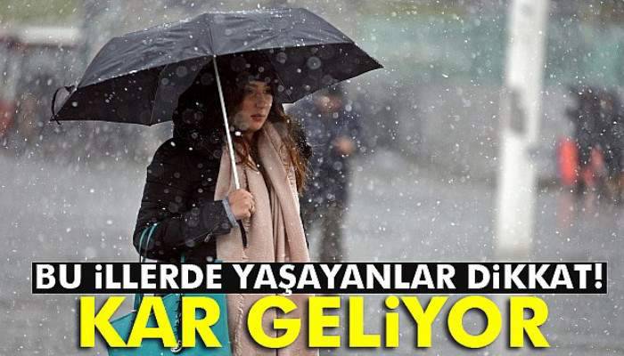 Bu illerde yaşayanlar dikkat!