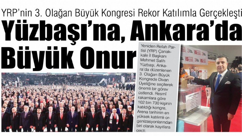 YRP’nin 3. Olağan Büyük Kongresi Rekor Katılımla Gerçekleşti, Yüzbaşı’na Ankara’da Büyük Onur