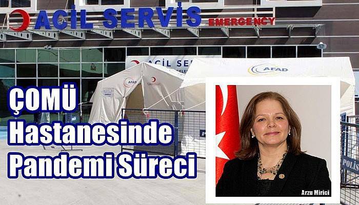 ÇOMÜ Hastanesinde Pandemi Süreci