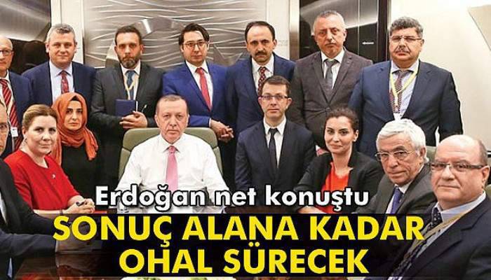  'Sonuç alana kadar OHAL sürecek'