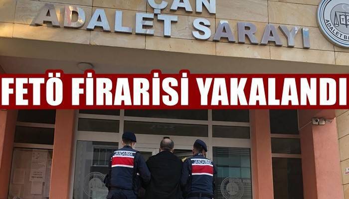 Çanakkale’de FETÖ firarisi yakalandı