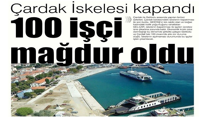Çardak İskelesi kapandı 100 işçi mağdur oldu