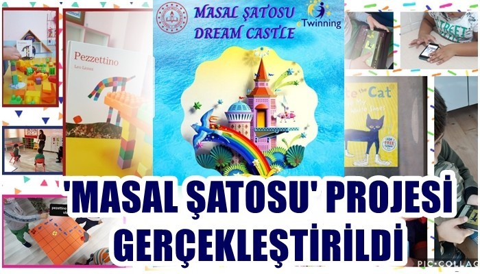 ‘Masal Şatosu’ Projesi gerçekleştirildi