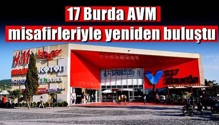 17 Burda AVM misafirleriyle yeniden buluştu