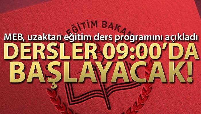 MEB, uzaktan eğitim ders programını açıkladı