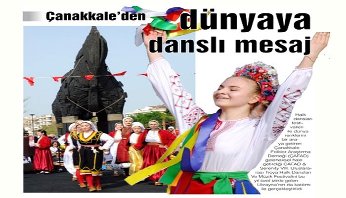 Çanakkale’den dünyaya danslı mesaj