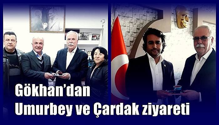 Gökhan’dan Umurbey ve Çardak ziyareti