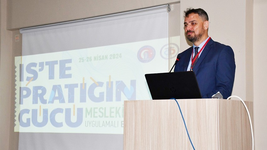  “İş’te Pratiğin Gücü Mesleki Eğitimde Uygulamalı Eğitim” çalıştayı gerçekleştirildi