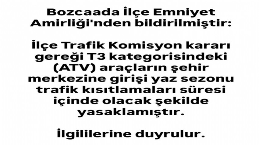 Bozcaada'da ATV'lerin Şehir Merkezine Girişi Yasaklandı
