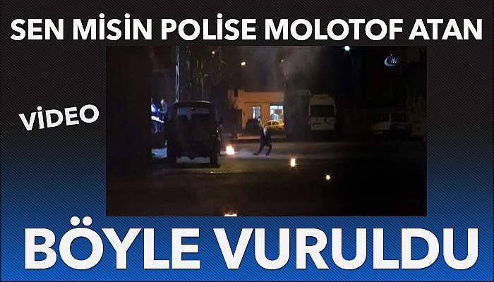 Polise molotof atan PKK yandaşı böyle vuruldu