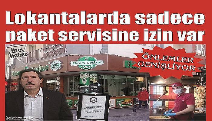 ÖNLEMLER GENİŞLİYOR