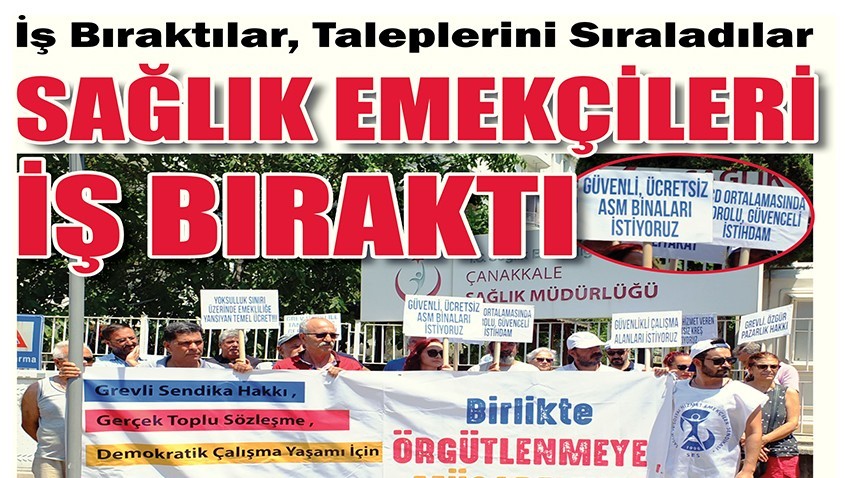 SAĞLIK EMEKÇİLERİ İŞ BIRAKTI (VİDEO)