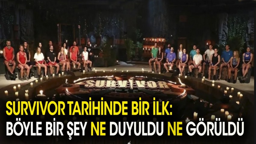 Survivor tarihinde bir ilk: Böyle şey ne duyuldu ne görüldü