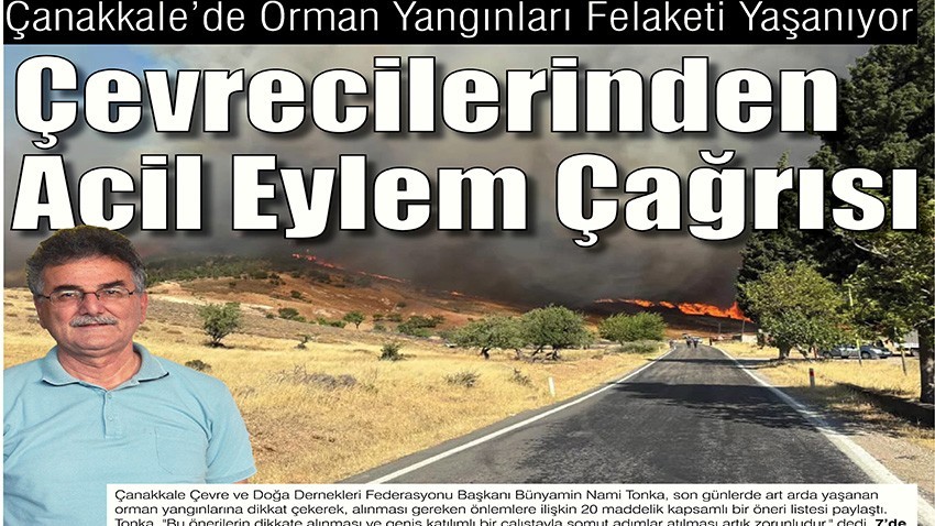 Çanakkale’de orman yangınları felaketi yaşanıyor