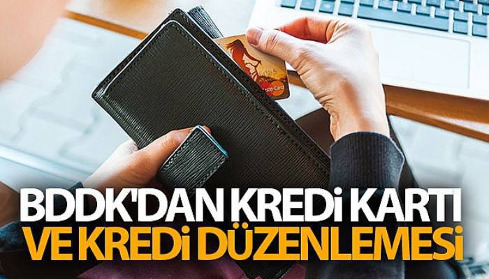 BDDK'dan kredi kartı ve kredi düzenlemesi