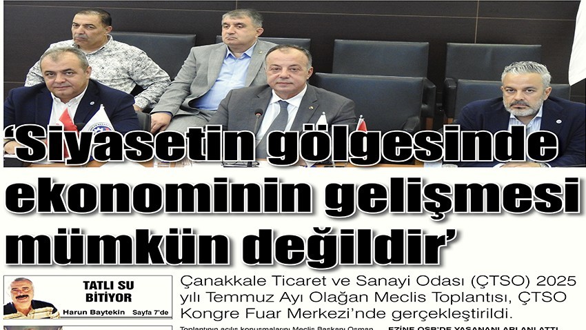 Siyasetin gölgesinde ekonominin gelişmesi mümkün değildir