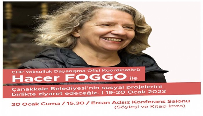 Hacer Foggo, Çanakkale Belediyesinin Sosyal İçerikli Projelerini Ziyaret Etmek Üzere Çanakkale'de