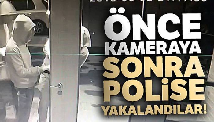 Kadıköy'de hırsızlar önce kameraya sonra polise yakalandı