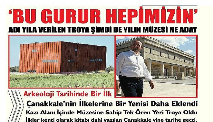 ‘BU GURUR HEPİMİZİN’ ADI YILA VERİLEN TROYA ŞİMDİ DE YILIN MÜZESİ NE ADAY