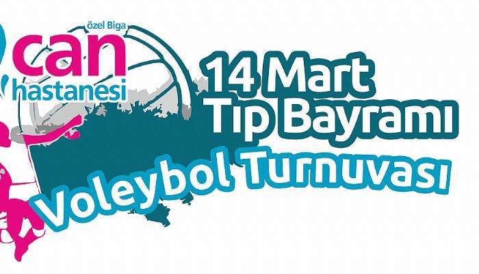 Özel Biga Can Hastanesi 14 Mart Tıp Bayramı Voleybol Turnuvası