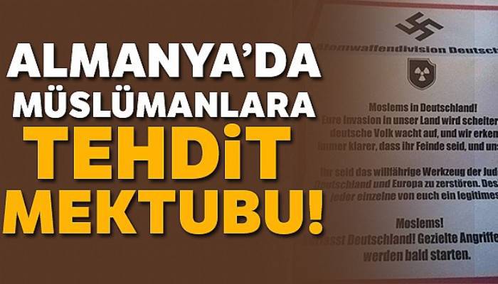 Almanya'da Müslümanlara tehdit mektubu