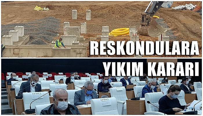 Reskondulara yıkım kararı 