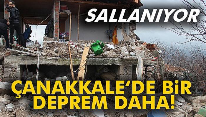 Çanakkale'de bir deprem daha