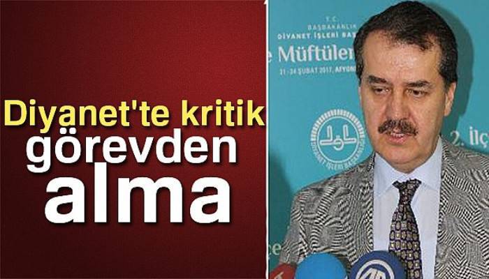 Diyanet İşleri Başkan Yardımcısı Özafşar görevden alındı