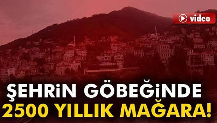 Şehrin göbeğinde 2500 yıllık mağara