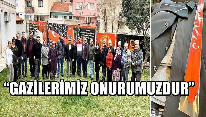 “Gazilerimiz onurumuzdur”