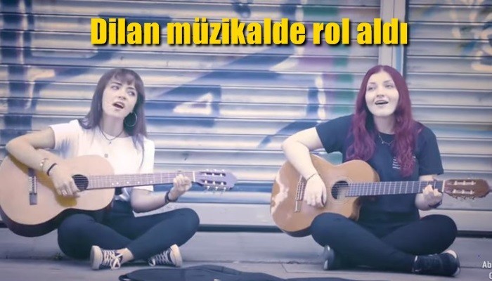 Dilan müzikalde rol aldı (VİDEO)