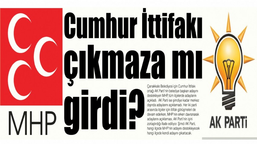 Cumhur İttifakı çıkmaza mı girdi?