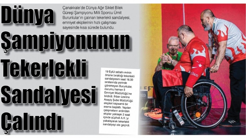 Dünya Şampiyonunun Tekerlekli Sandalyesi Çalındı