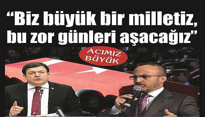 “Milletimizin başı sağ olsun”