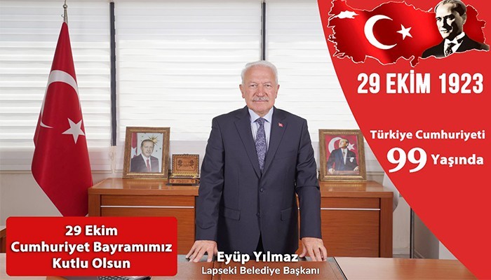 Başkan Eyüp Yılmaz’dan 29 Ekim Cumhuriyet Bayramı Mesajı